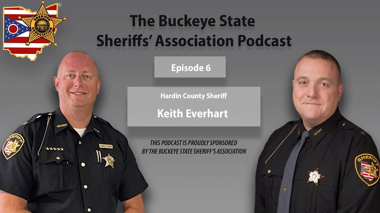 BSSA Episode 6   Sheriff Keith A  Everhart Hardin County