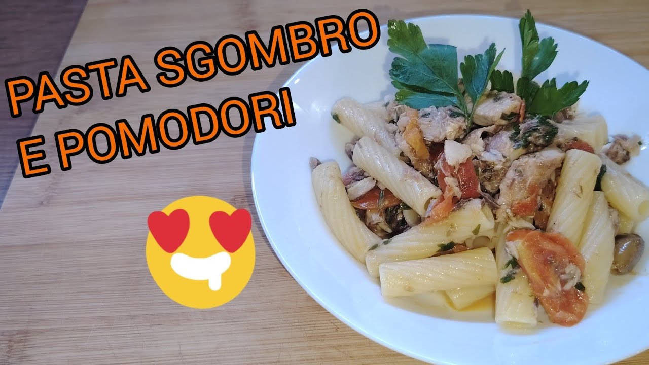 PASTA ALLO SGOMBRO E POMODORINI #ricetta veloce della pasta e sgombro 