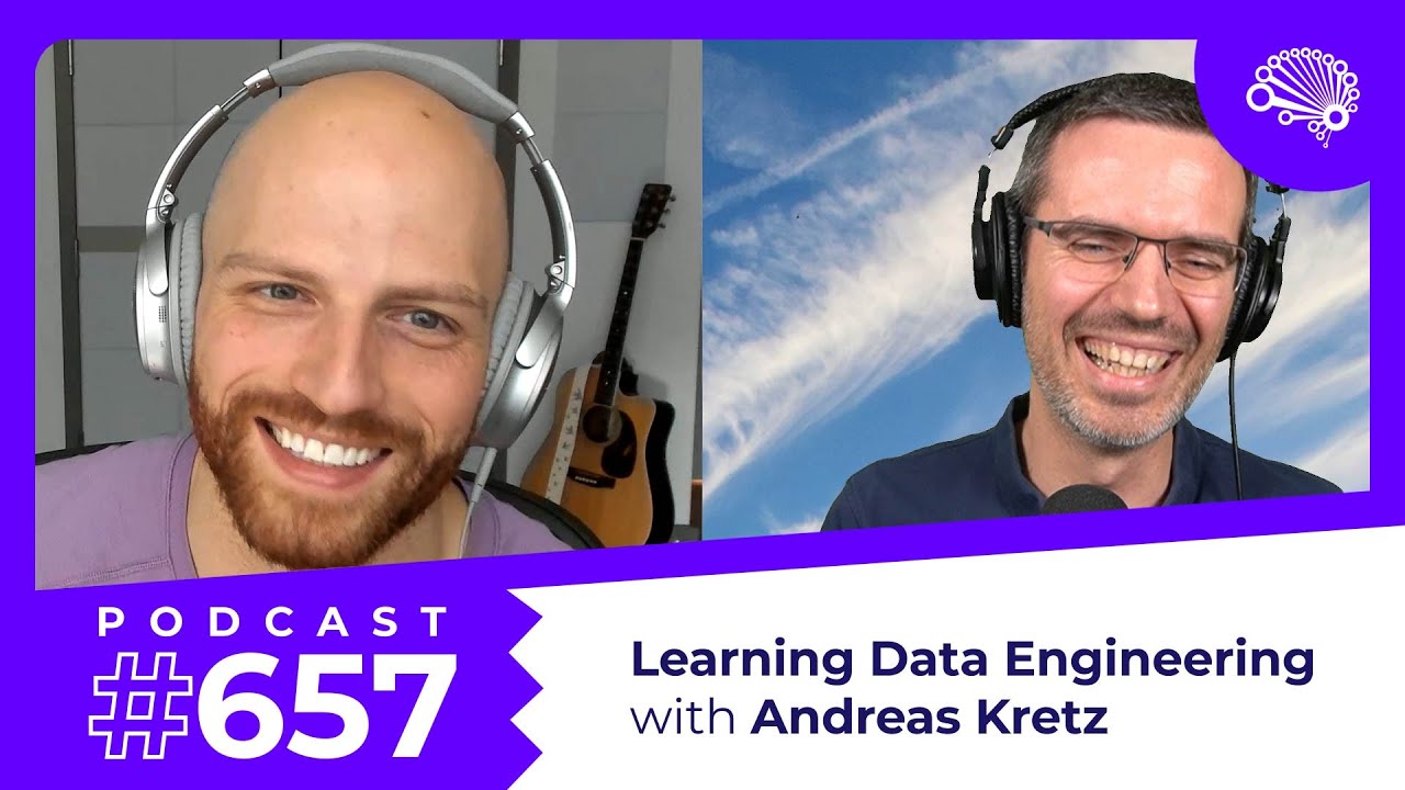 657: How to Learn Data Engineering — with Andreas Kretz (
