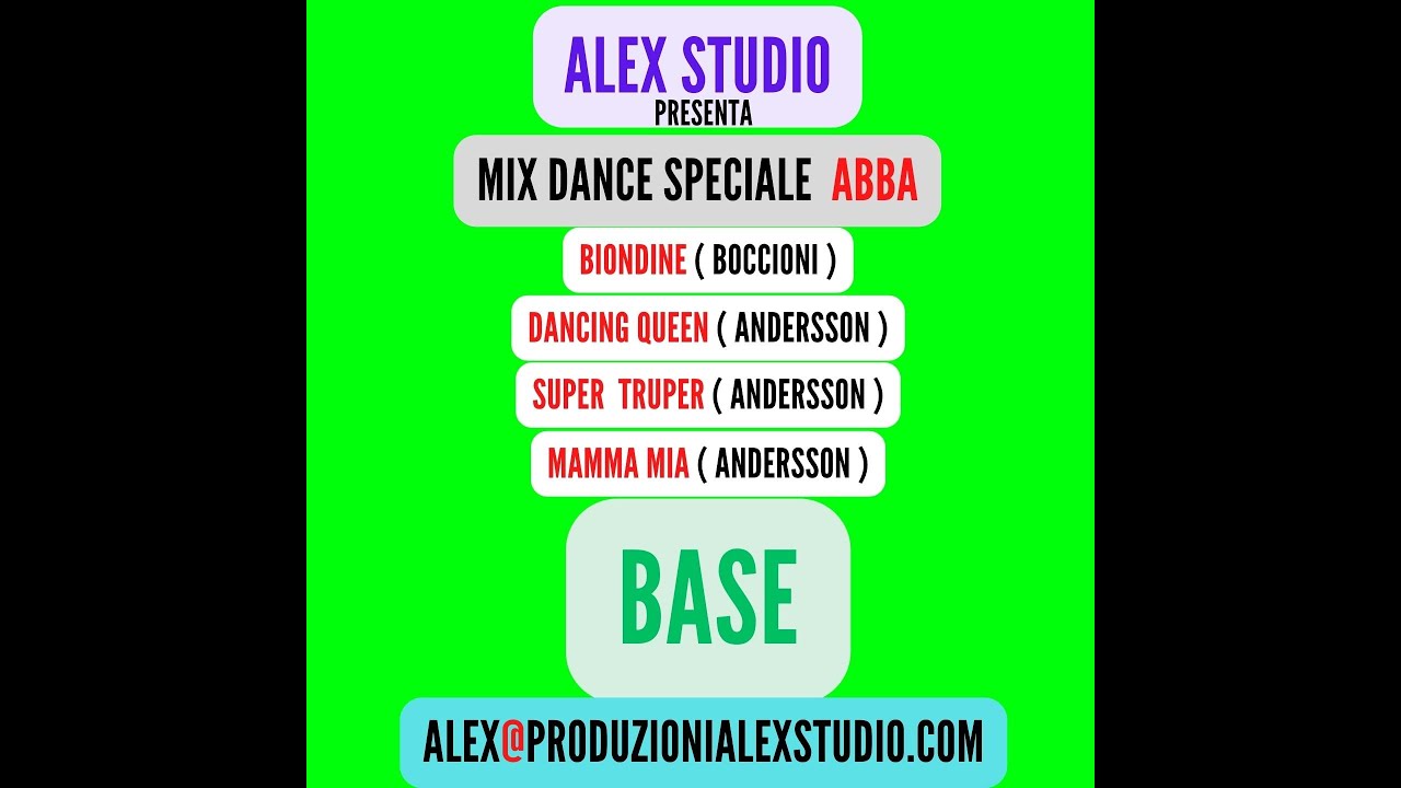 MIX DANCE Spec. ABBA  - DANCING QUEEN -SUPER TROUPER - MAMMA MIA  ( BASE ) Karaoke Alex Studio