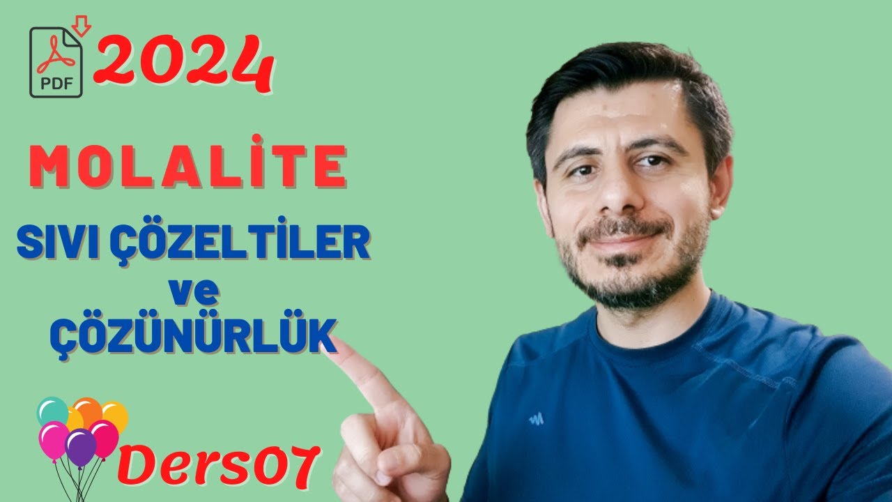 Sıvı &Ccedil;&ouml;zeltiler ve &Ccedil;&ouml;z&uuml;n&uuml;rl&uuml;k -  Molalite #07