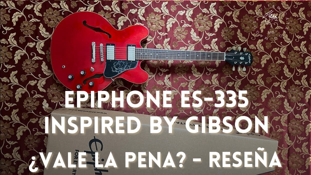 Reseña Epiphone ES-335 Inspired by Gibson