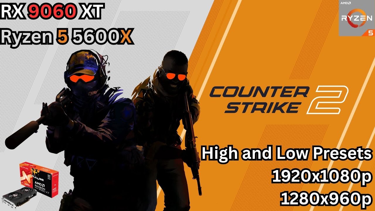 CS2 UPDATE on RX 9060 XT 16GB & RYZEN 5 5600X | Dust 2 | 1080 & 960p | High & Low settings