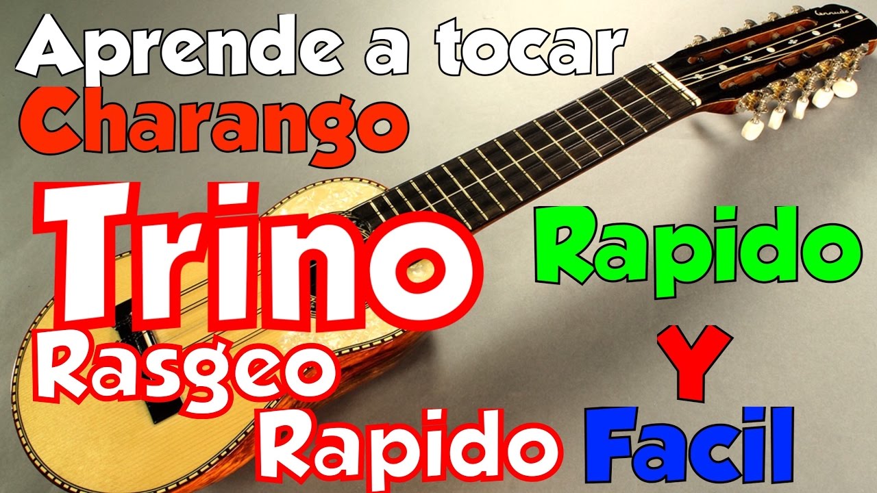 trino rasgueo rápido- para charango