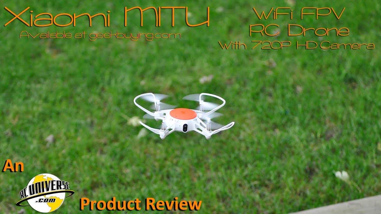RCUniverse Product Review Video   Xiaomi MITU RC Drone