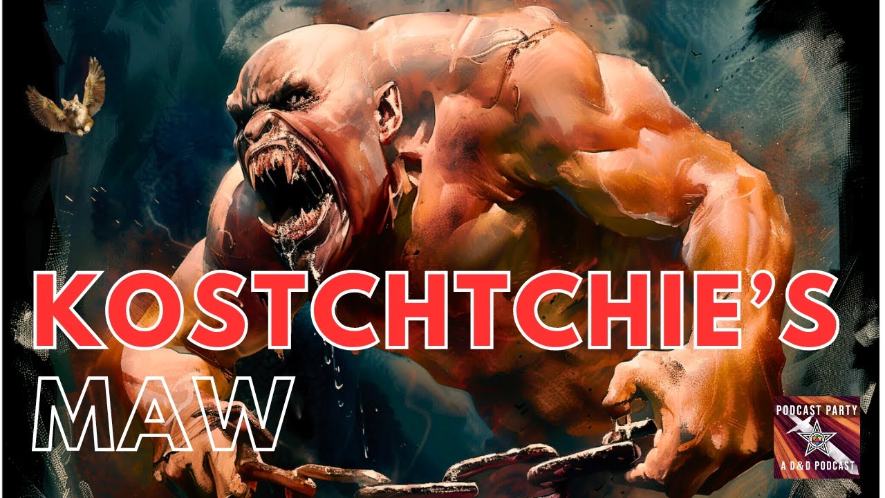 Ep 67 Kostchtchie's Maw - A D&D actual play performance of Descent into Avernus #dnd