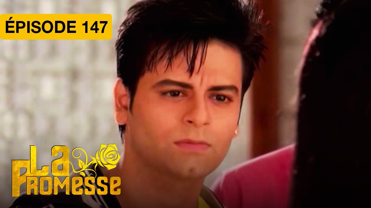 La Promesse (Khushi et Arnav) - EP 147 - s&eacute;rie doubl&eacute;e en fran&ccedil;ais