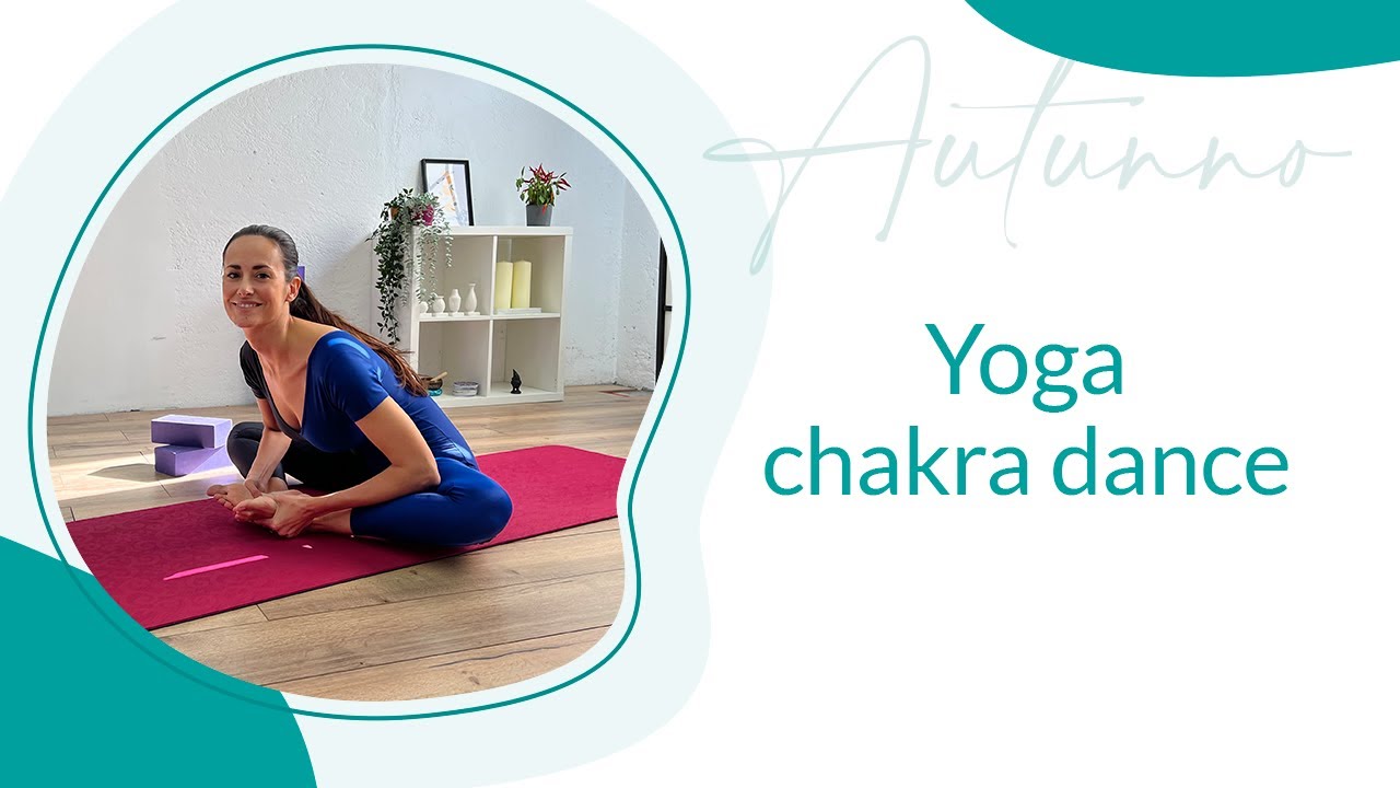 Sequenza yoga Chakra Dance | Michela Coppa
