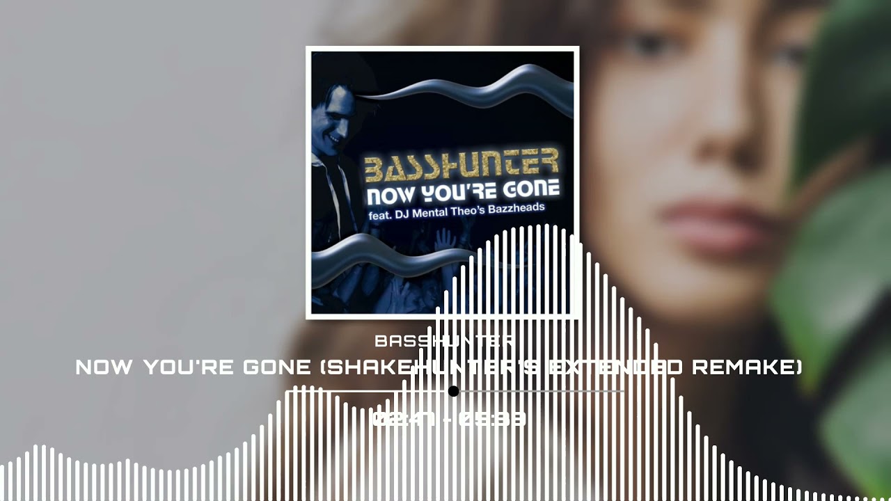 Basshunter - Now You're Gone (Extended Remake) + FLP