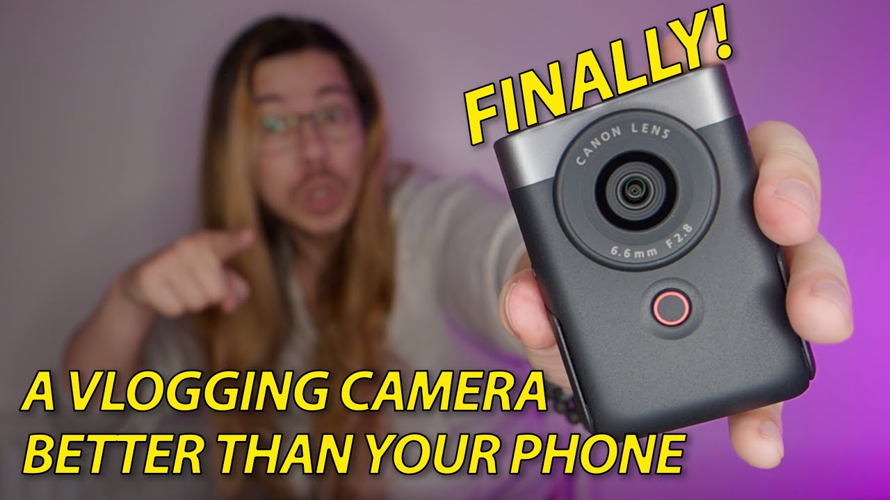 FINALLY! The Canon PowerShot V10 is a vlogging camera that's actually better than your phone