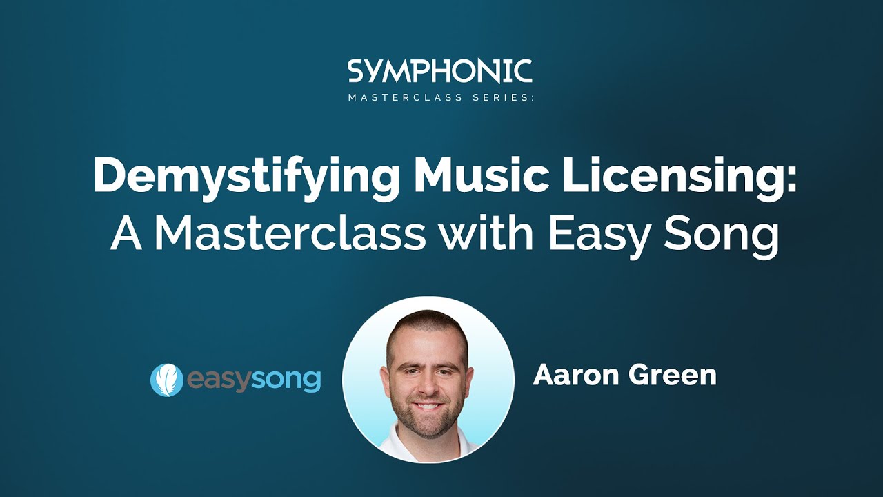 Demystifying Music Licensing with Easy Song | Masterclass