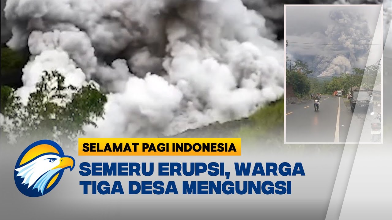 Gunung Semeru Erupsi Lagi! Awan Panas Meluncur Jauh 8,5 Km! - [Selamat Pagi Indonesia]