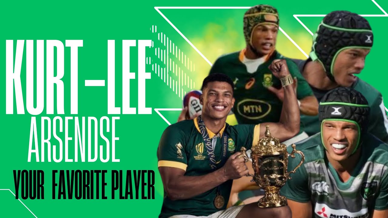 Kurt-lee Arendse Tribute: Your Favorite Players Favorite Player