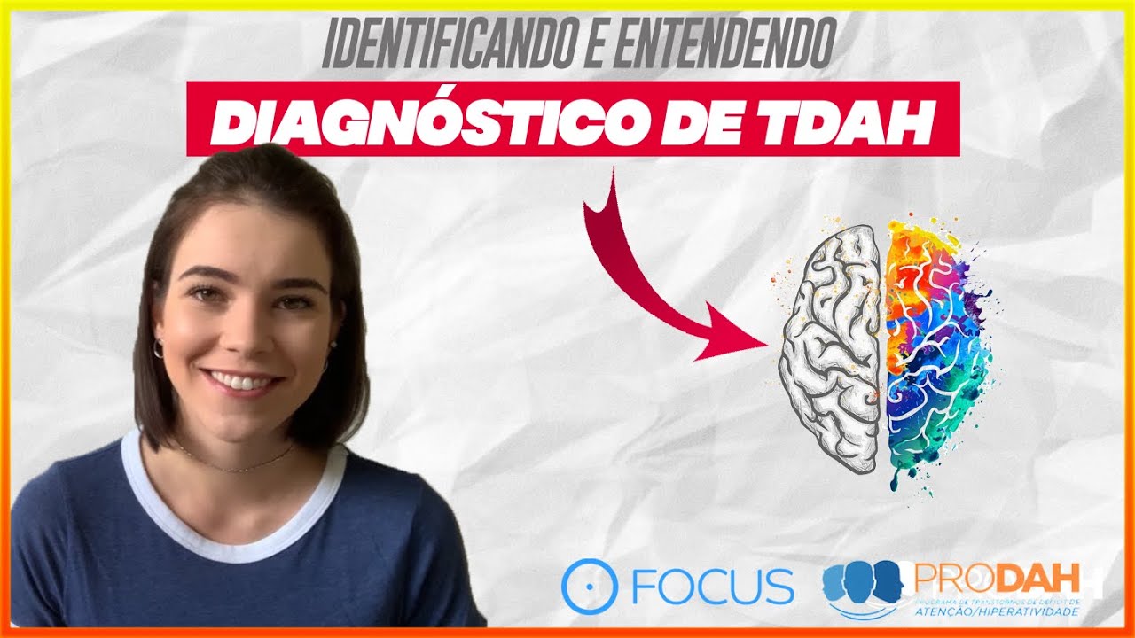 Como &eacute; feito o diagn&oacute;stico de TDAH?