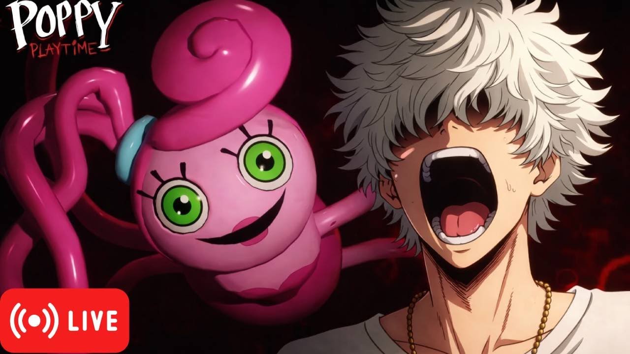 POPPY PLAYTIME CHAPTER 2 II LIVE STREAM II LIVE GAMEPLAY AND FUN WITH SCREAM