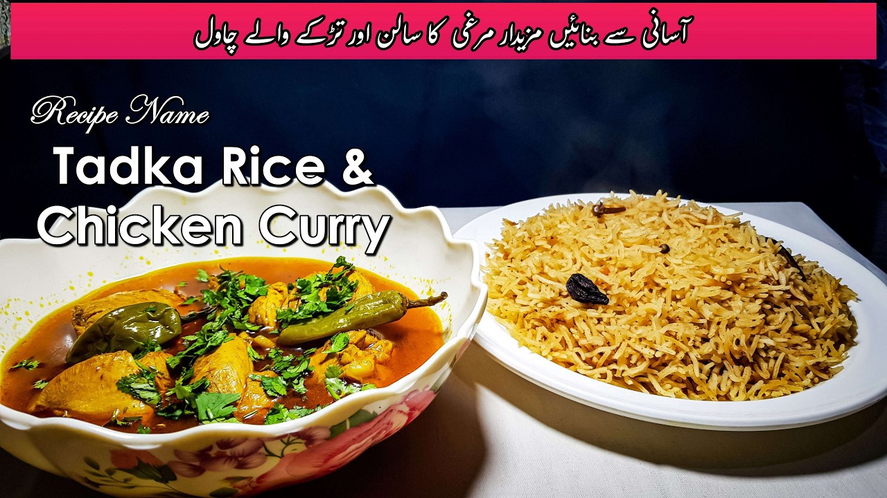 Simple Tarka Rice with Chicken Curry | Budget Friendly | Easy Recipe