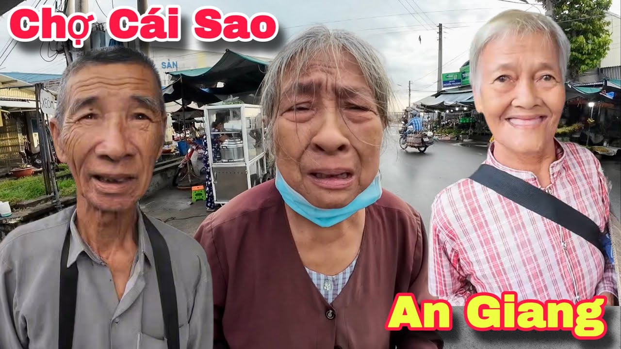 Chợ Cái Sao Long Xuyên An Giang Người Lớn Tuổi Khó Khăn Nhận Quà Từ Pháp Và Mỹ | Khương Nhựt Minh