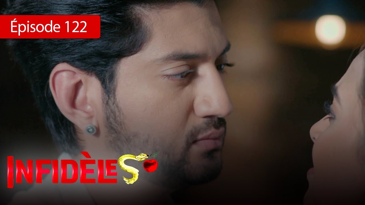 Infid&egrave;les - EP 122 - Silsila Badalte Rishton Ka - S&eacute;rie en fran&ccedil;ais - HD