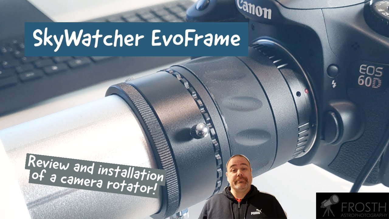 Review and installation of the SkyWatcher EvoFrame camera rotator