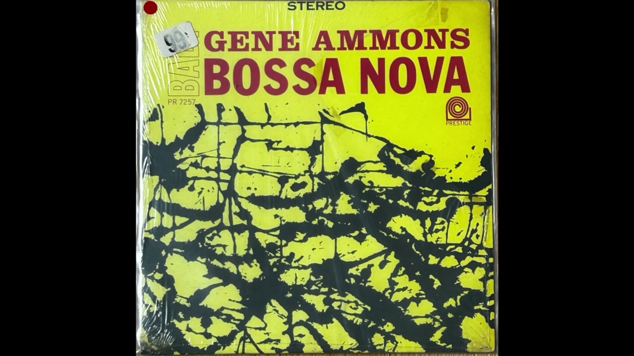 [bbjazz] Gene Ammons, Bad Bossa Nova, 