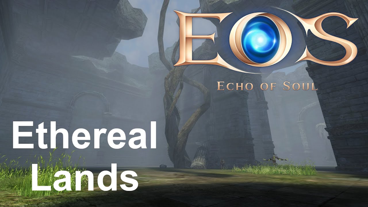 Ethereal Lands (with Ambient SFX) - Echo of Soul Music