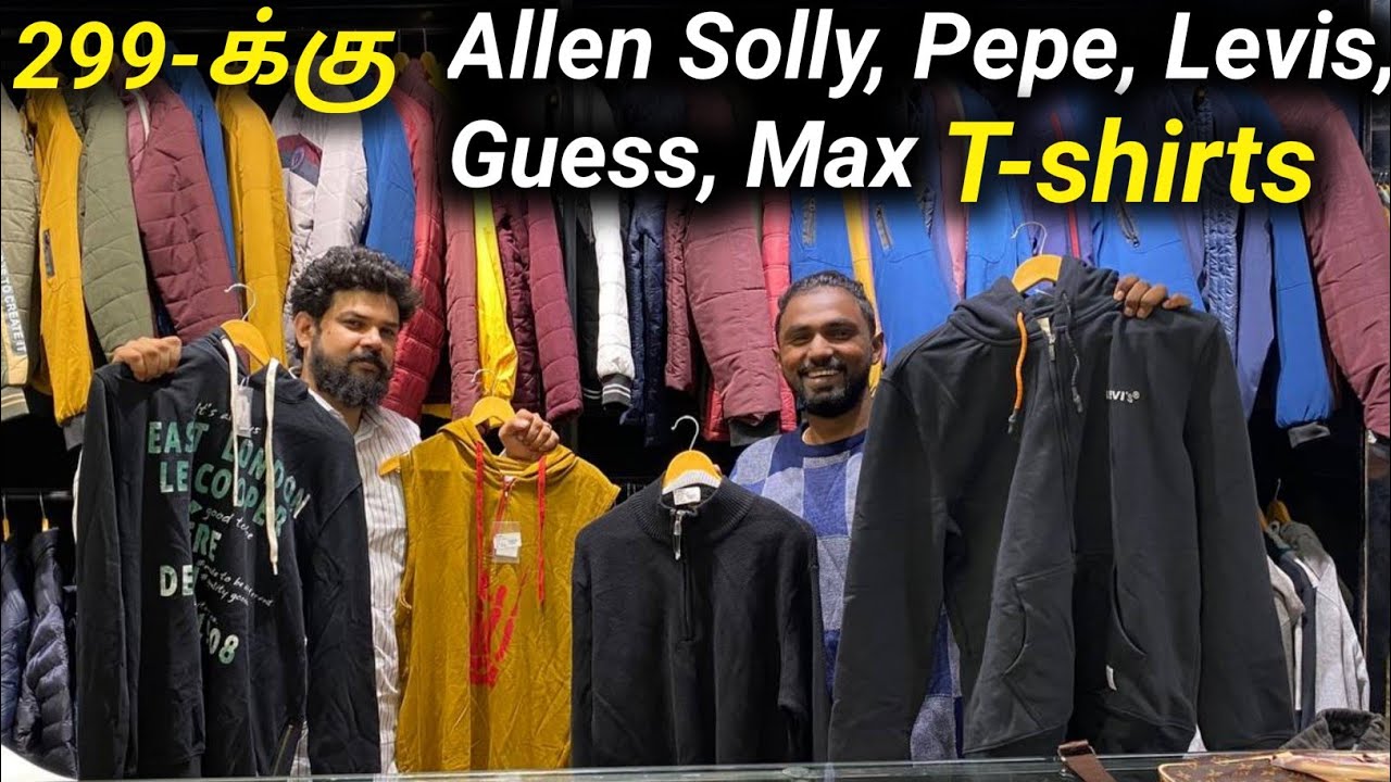 299-க்கு Allen Solly, Pepe, Levis, Guess, Max | Club 360 Branded Mens Wear | Vimals lifestyle