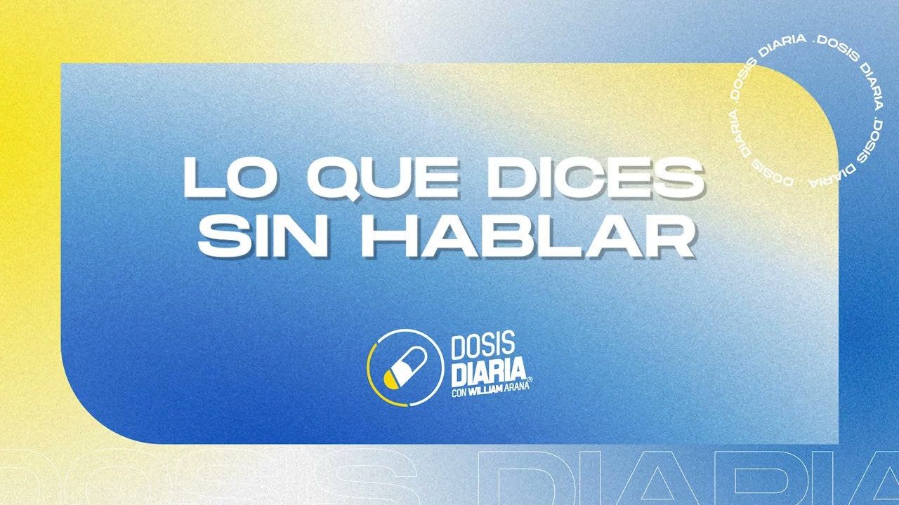 Dosis Diaria Roka - lo que dices sin hablar