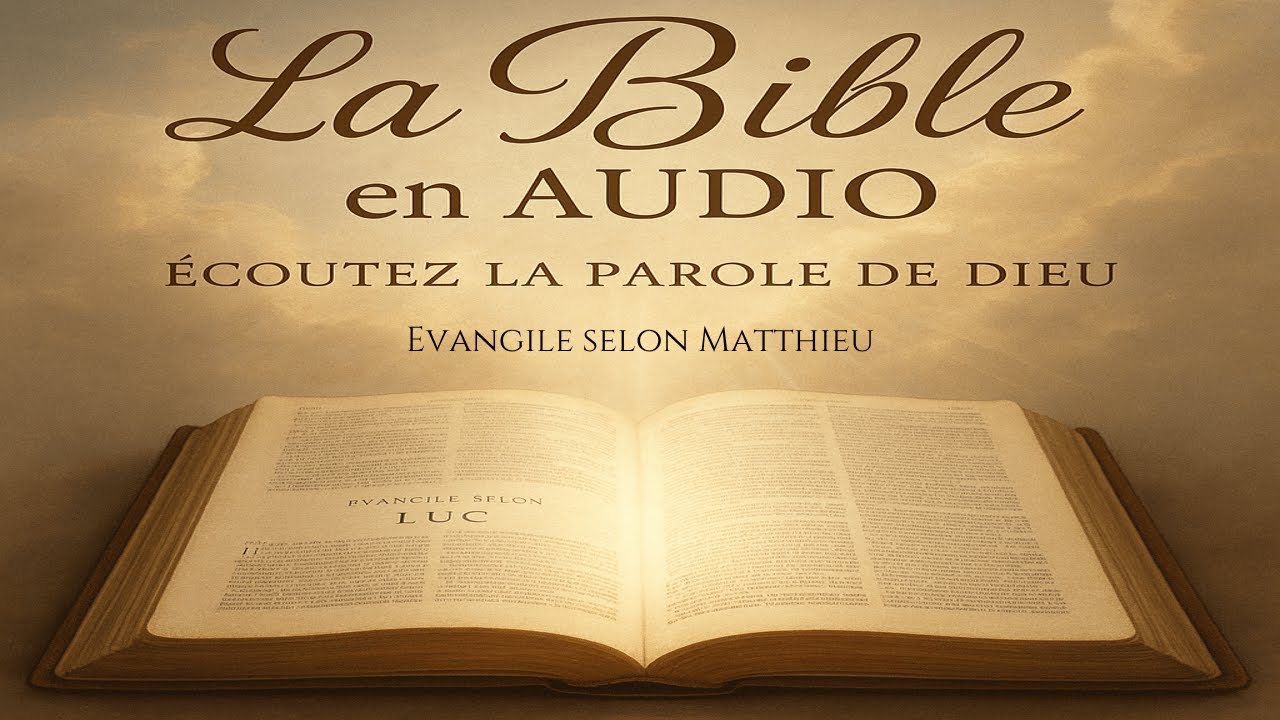 Evangile selon Matthieu - Bible audio Darby