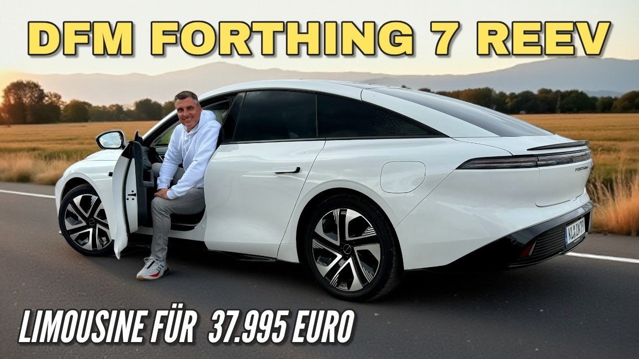 DFM FORTHING 7 REEV im Test: Range Extender - Limousine | Der Bruder des NISSAN N7 | 2025