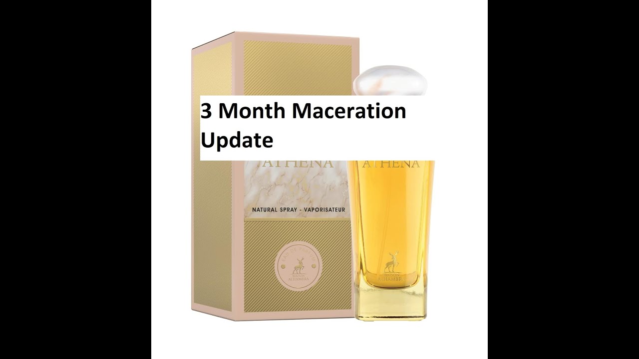 3 Month Maceration Update on Athena EDP by Maison Alhambra | Fragrances #278