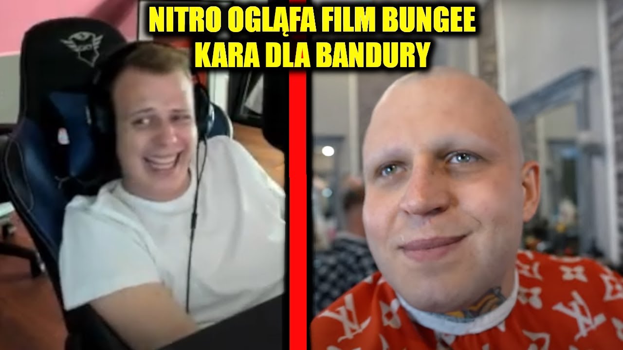 NITRO OGLĄDA FILM BUNGEE 