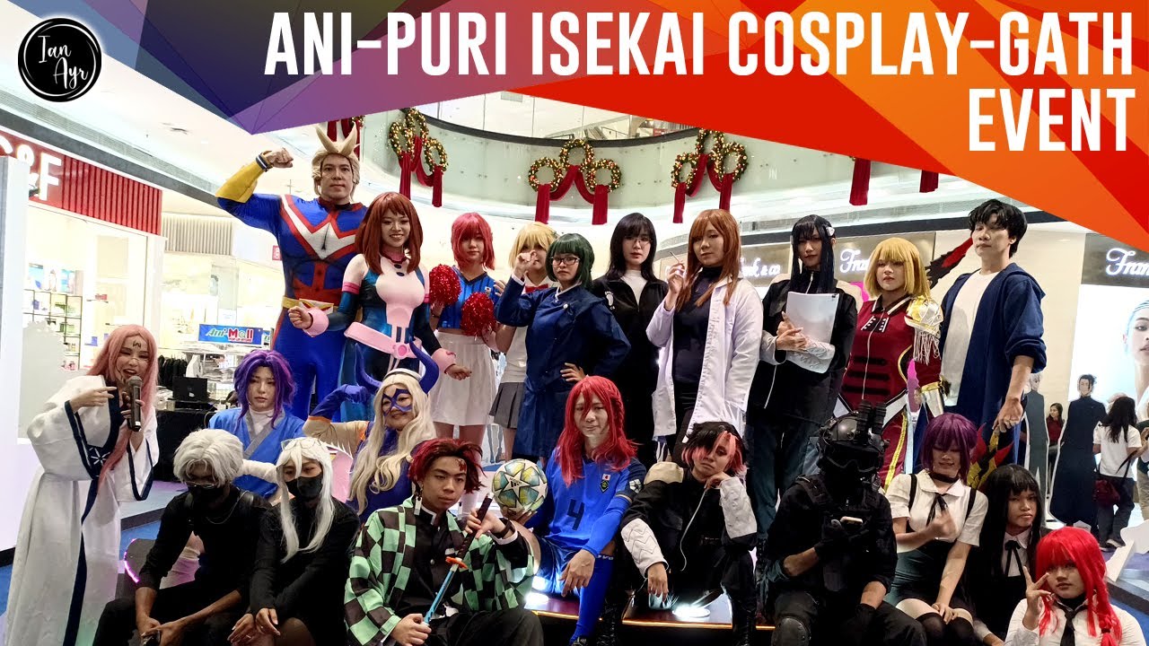 [ EVENT ] Cosplay コスプレ Gathering Anime Lippo Mall Puri Indah Isekai All Might オールマイト Ochaco 麗日 お茶子