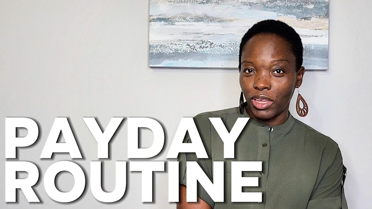 DO THIS When You Get Paid: My Payday Routine