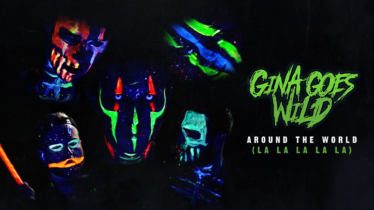 Gina Goes Wild - Around The World (La La La La La) - (Official Music Video)