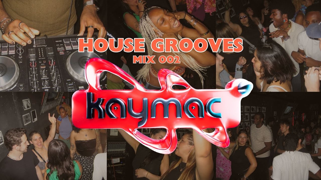 House Grooves MIX 002 - KAYMAC
