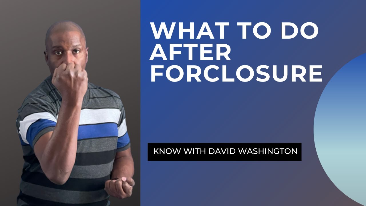 What happens after foreclosure
