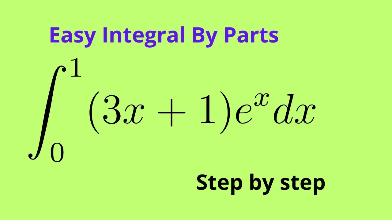 Integration by Parts Example