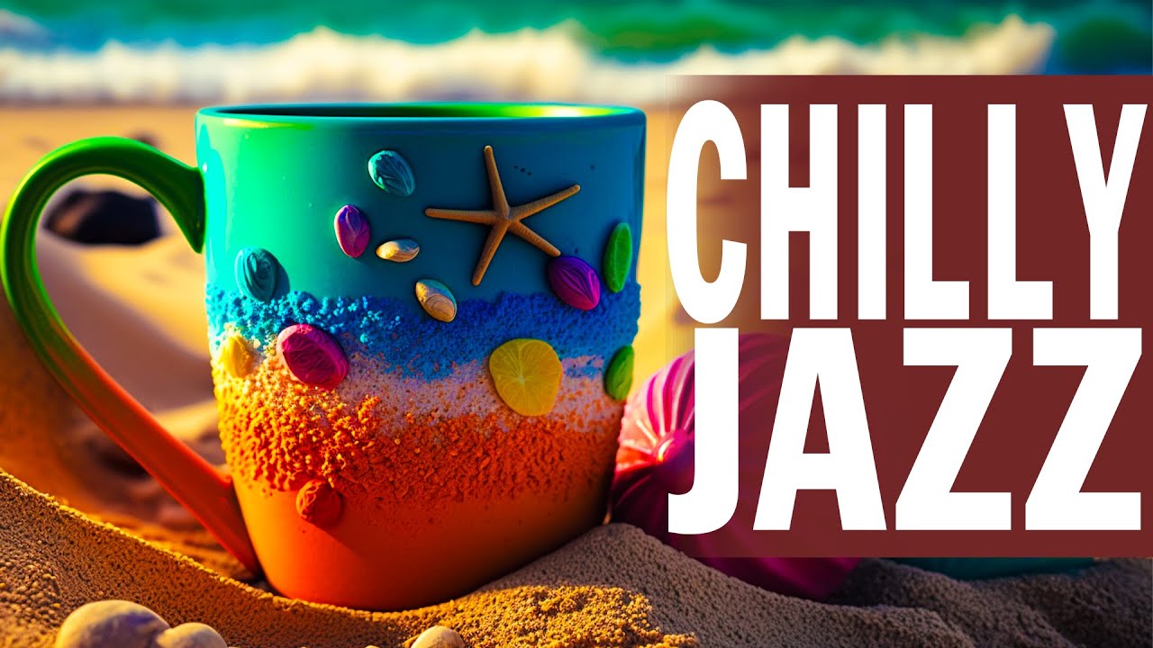 Chilly Jazz ☕ Relaxing Bossa Nova & Soft Coffee Music for a Stress-Free Weekend