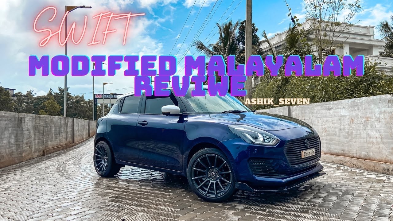 ഒരു കിടിലൊസ്കി iteam | 🥵🥵🔥🔥MARUTHI SUZUKI SWIFT MALAYALAM REVIEW BY ASHIK SEVEN