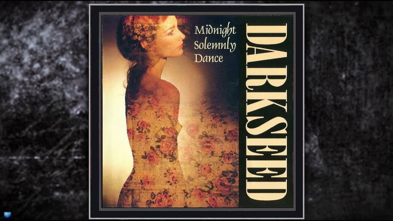 Darkseed    &mdash;   Midnight Solemnly Dance (1996) (Full Album)