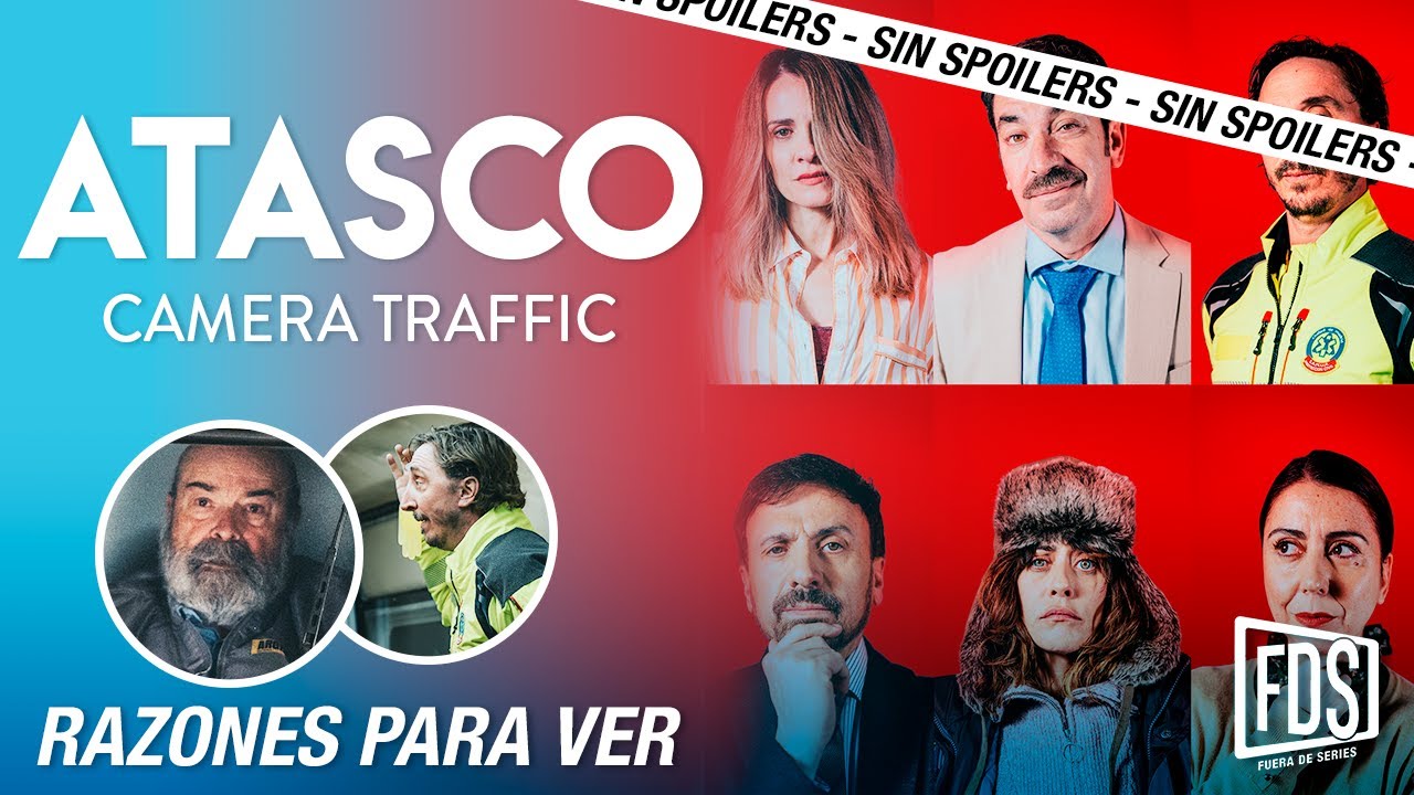 An&aacute;lisis y comentarios SIN SPOILERS de 'Atasco'. en Prime Video