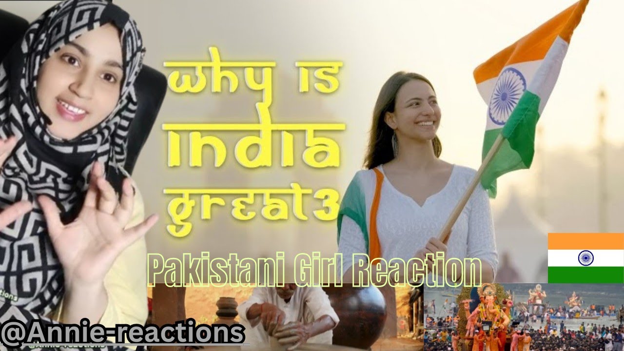 Pakistani Girl Reaction On Why is India Great 3 | भारत महान क्यों है 3 | Shourya Motion Pictures