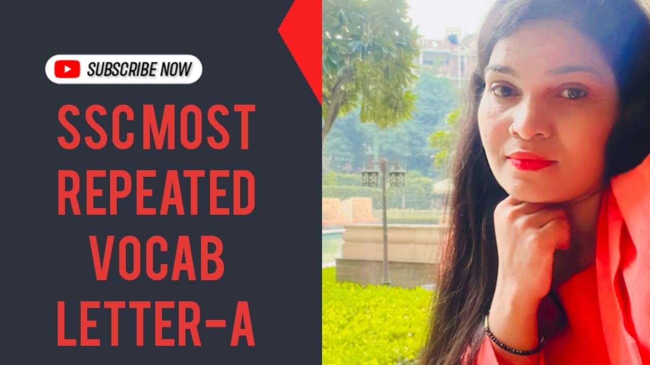 Letter 'A' Vocabulary for SSC CGL/CHSL 2025 | Complete A-Z Series