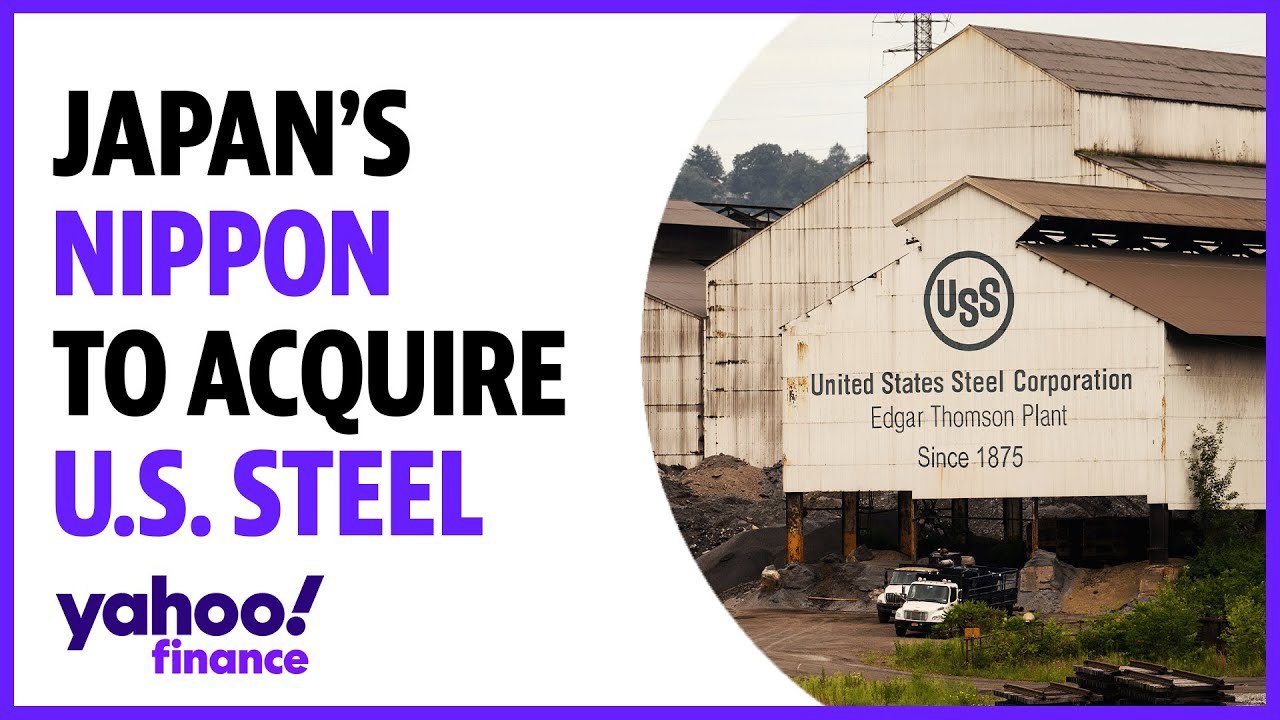 Japan's Nippon Steel to acquire US Steel in $14.9B deal