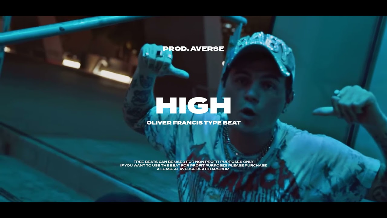 [FREE] Oliver Francis Type Beat - High (prod. Averse)