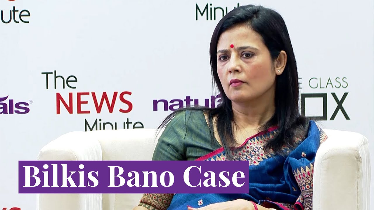 Bilkis Bano case: Why Mahua Moitra became a litigant