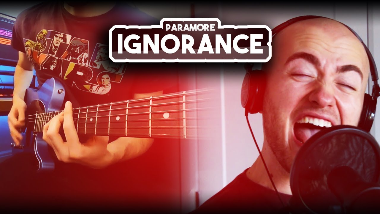 Paramore - Ignorance | Cover by Victor Borba and The Sea Upon Us