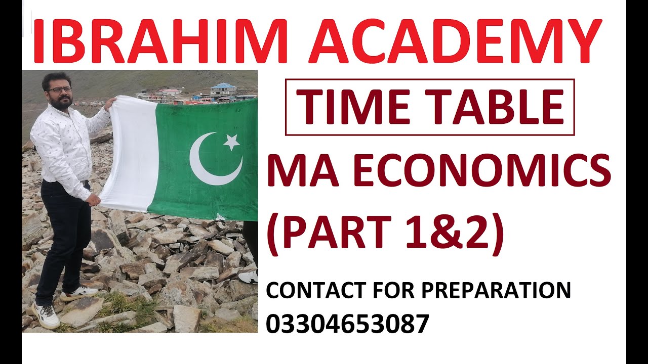 IBRAHM ACADEMY || Time table of MA Economics (Part 1&2), Supplementary, Weekend, Regular classes
