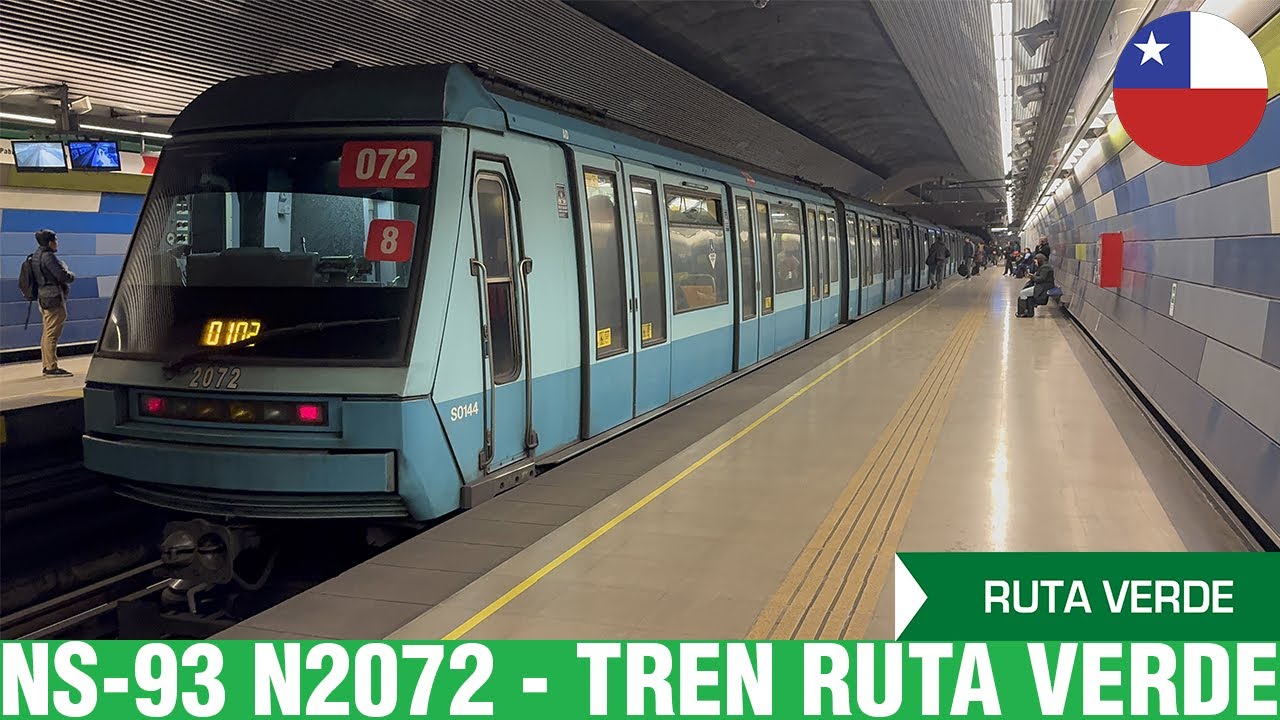 Metro De Santiago | NS-93 N2072 - Tren Ruta Verde interestacion Pudahuel - Plaza de Maipú 