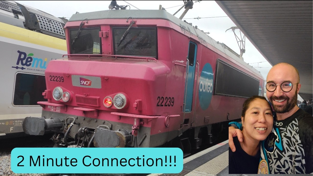 We Took Slow Trains Across Belgium/France - Part 2: France